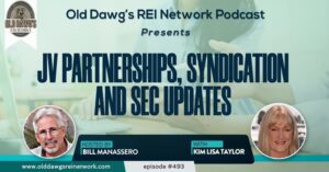 JV Partnerships, Syndication and SEC Updates, with Bill Manassero