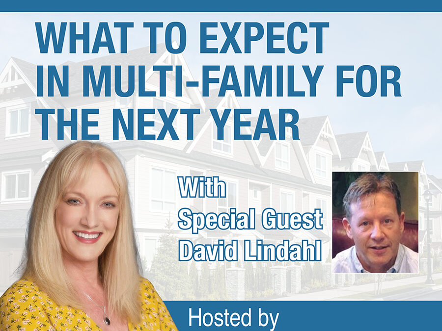 What to Expect in Multi-family for 2022-2023′ with David Lindahl