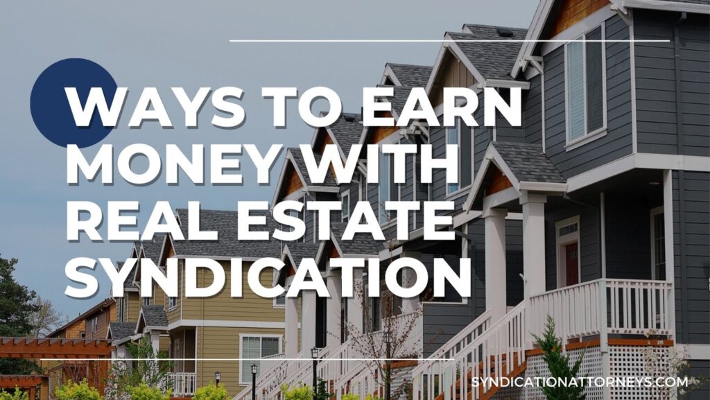 Earn Money With Real Estate Syndication